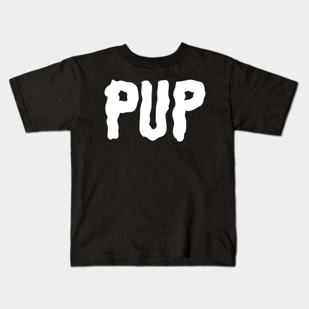 Pup Band Logo Kids T-Shirt by trippy illusion